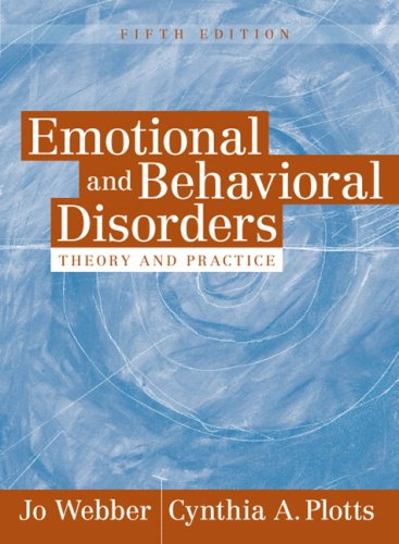 Emotional and Behavioral Disorders Theory and Practice 5th 2008 9780205410668 Front Cover