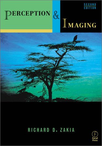 Perception and Imaging  2nd 2001 (Revised) 9780240804668 Front Cover