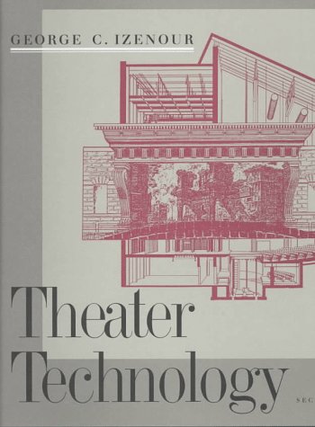 Theater Technology  2nd 1997 9780300067668 Front Cover