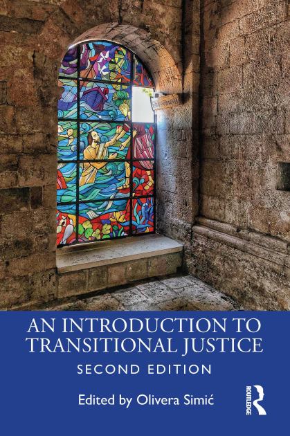 Introduction to Transitional Justice  2nd 2021 9780367893668 Front Cover