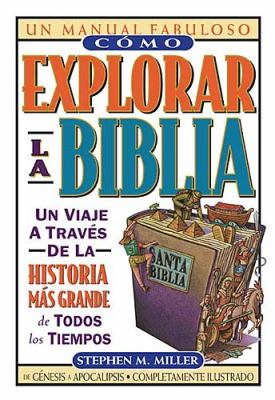 Como Explorar la Biblia   2004 9780899226668 Front Cover