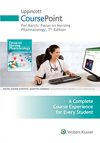 Lippincott Coursepoint for Karch - Focus on Nursing Pharmacology:   2016 9781496352668 Front Cover