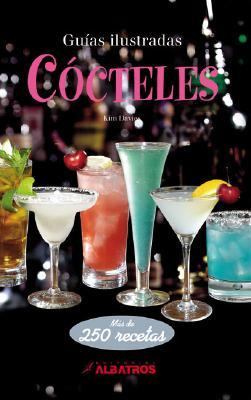 Cocteles/ Cocktails:  2006 9789502411668 Front Cover