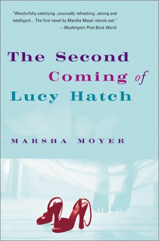 Second Coming of Lucy Hatch   2003 9780060081669 Front Cover