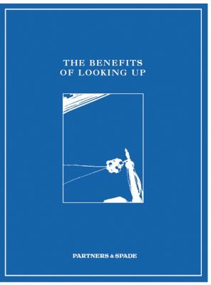 Benefits of Looking Up   2010 9780061901669 Front Cover