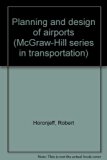 Planning and Design of Airports 2nd 9780070303669 Front Cover