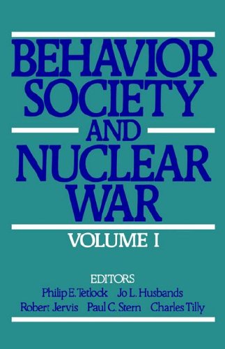 Behavior Society and Nuclear War   1989 9780195057669 Front Cover