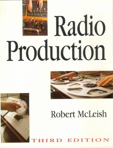 Radio Production A Manual for Broadcasters 3rd 1994 (Revised) 9780240513669 Front Cover