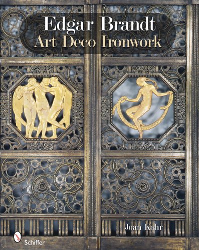 Edgar Brandt Art Deco Ironwork  2010 9780764336669 Front Cover
