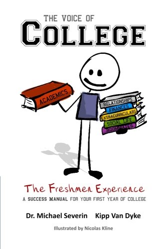 Voice of College The Freshmen Experience N/A 9781439248669 Front Cover