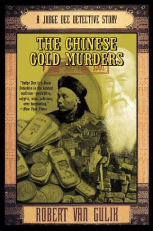 Chinese Gold Murders A Judge Dee Detective Story  2004 9780060728670 Front Cover