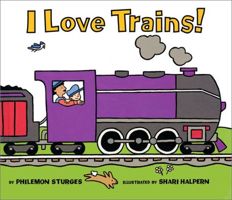 I Love Trains  N/A 9780064436670 Front Cover