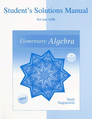 Elementary Algebra Student's Solutions Manual 5th 2006 (Student Manual, Study Guide, etc.) 9780072934670 Front Cover