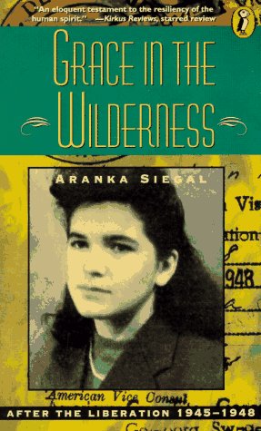 Grace in the Wilderness After the Liberation, 1945-1948 N/A 9780140369670 Front Cover