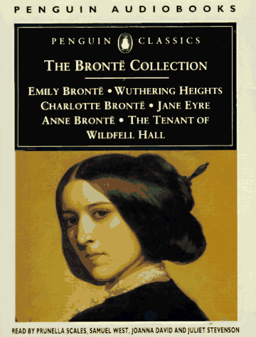 Bronte Collection : Wuthering Heights; Jane Eyre; The Tenant of Wildfell Hall Abridged  9780140864670 Front Cover