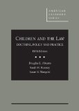 Children and the Law: Doctrine, Policy and Practice  2014 9780314287670 Front Cover