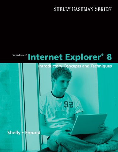 Windows Internet Explorer 8 Introductory Concepts and Techniques  2010 9780324781670 Front Cover