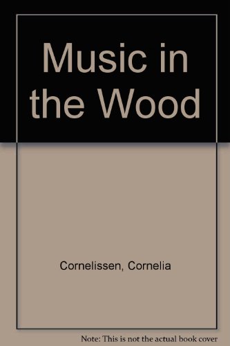 Music in the Wood  N/A 9780385311670 Front Cover