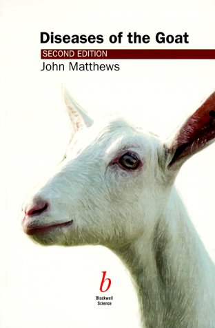 Diseases of the Goat  2nd 1999 (Revised) 9780632051670 Front Cover