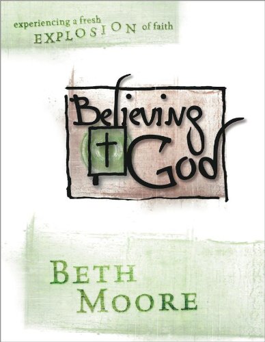 Believing God Member  N/A 9780633096670 Front Cover