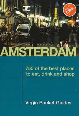 Virgin Pocket Guides: Amsterdam (Virgin Pocket Guides) N/A 9780753505670 Front Cover