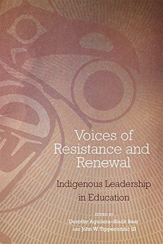 Voices of Resistance and Renewal Indigenous Leadership in Education  2015 9780806148670 Front Cover