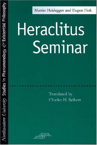 Heraclitus Seminar   1993 (Reprint) 9780810110670 Front Cover