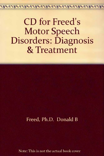 CD for Freed's Motor Speech Disorders: Diagnosis and Treatment   2000 9781111322670 Front Cover