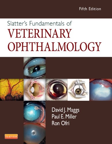 Slatter's Fundamentals of Veterinary Ophthalmology  5th 2013 9781437723670 Front Cover