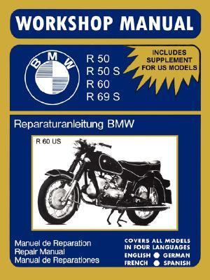 Bmw Motorcycles Workshop Manual R50 R50s R60 R69s N/A 9781588500670 Front Cover