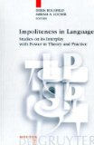 Impoliteness in Language Studies on Its Interplay with Power in Theory and Practice  2008 9783110202670 Front Cover