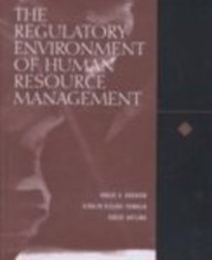 Regulatory Environment of Human Resource Management   2002 9780030258671 Front Cover