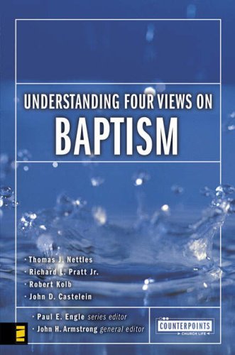 Understanding Four Views on Baptism   2006 9780310262671 Front Cover