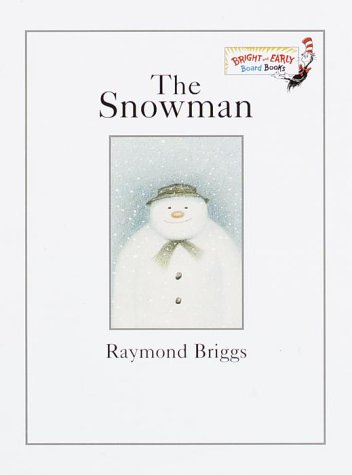 Snowman A Classic Children's Book N/A 9780375810671 Front Cover