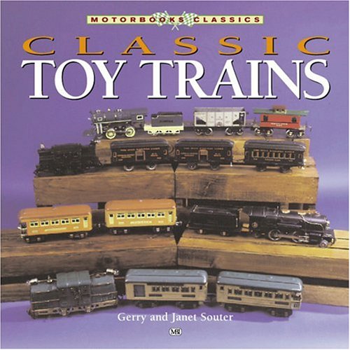 Classic Toy Trains   2002 (Revised) 9780760313671 Front Cover