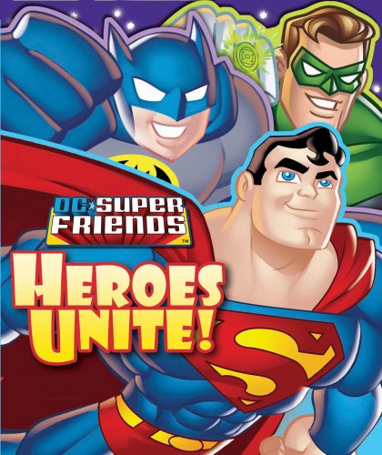 DC Super Friends Heroes Unite!  N/A 9780794424671 Front Cover
