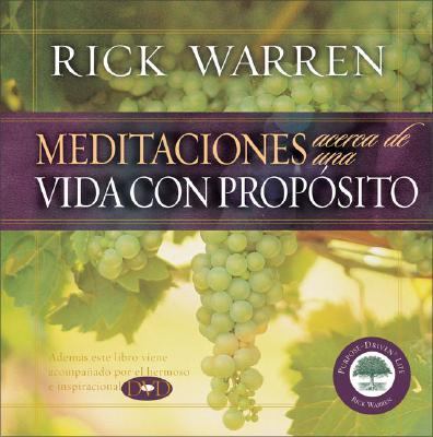 Meditaciones Acerca de una Vida con Propï¿½sito   2004 9780829739671 Front Cover