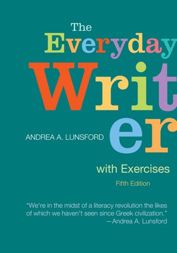 Everyday Writer with Exercises  5th 2013 9781457612671 Front Cover