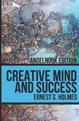 Creative Mind and Success  N/A 9781467905671 Front Cover