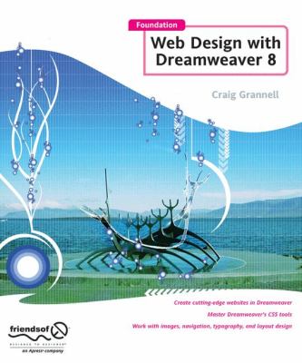 Foundation Web Design with Dreamweaver 8   2006 9781590595671 Front Cover