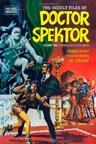 Occult Files of Doctor Spektor Archives   2011 9781595826671 Front Cover