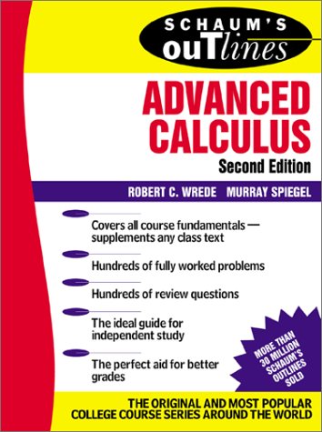Schaum's Outline of Advanced Calculus, Second Edition  2nd 2002 (Revised) 9780071375672 Front Cover