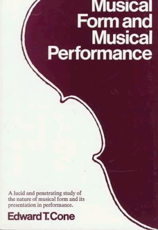 Musical Form and Musical Performance   1968 9780393097672 Front Cover