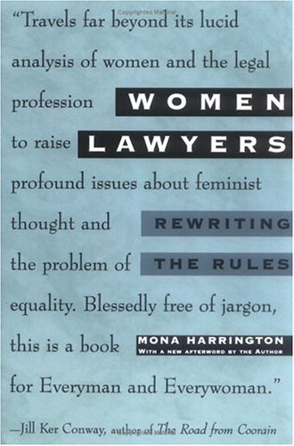 Women Lawyers Rewriting the Rules  1995 9780452273672 Front Cover
