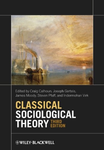 Classical Sociological Theory  3rd 2012 9780470655672 Front Cover