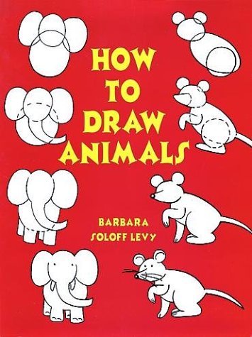 How to Draw Animals  N/A 9780486298672 Front Cover
