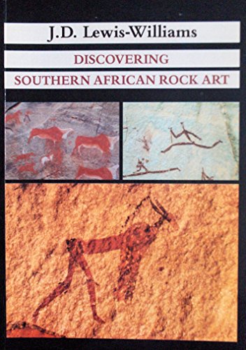 Discovering Southern African Rock Art  N/A 9780864861672 Front Cover
