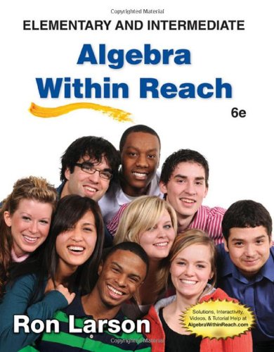Elementary and Intermediate Algebra: Algebra Within Reach 6th 2013 9781285074672 Front Cover