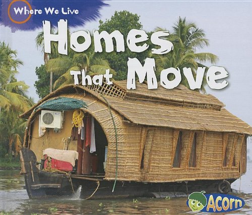 Homes That Move:   2013 9781432980672 Front Cover