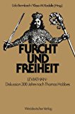 Furcht und Freiheit: Leviathan - Diskussion 300 Jahre Nach Thomas Hobbes  1982 9783531115672 Front Cover